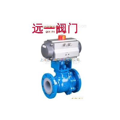 气动衬氟球阀Q641F46-10C/Q641F46-16C
