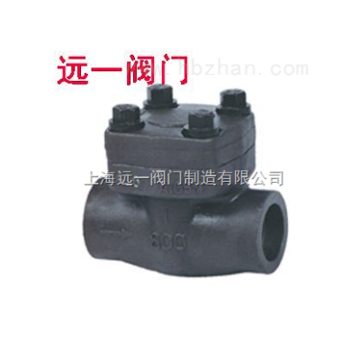 承插焊锻钢止回阀H61W/H/Y-16C/25/40